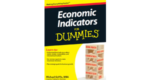 Economic Indicators For Dummies